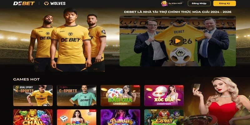 Nhà cái DEBET trở thành địa chỉ giải trí uy tín